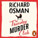 The Thursday Murder Club : (The Thursday Murder Club 1) - eAudiobook