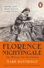 Florence Nightingale : The Woman and Her Legend: 200th Anniversary Edition - Book