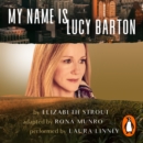 My Name Is Lucy Barton (Dramatisation) - eAudiobook