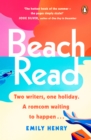 Beach Read : Tiktok made me buy it! The laugh-out-loud love story and New York Times 2020 bestseller - eBook