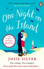 One Night on the Island : Escape to a remote island with this chemistry-filled love story - eBook