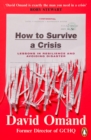 How to Survive a Crisis : Lessons in Resilience and Avoiding Disaster - Book