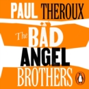 The Bad Angel Brothers - eAudiobook