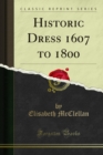 Historic Dress 1607 to 1800 - eBook