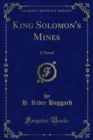 King Solomon's Mines : A Novel - eBook