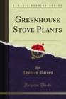 Greenhouse Stove Plants - eBook