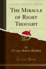 The Miracle of Right Thought - eBook