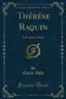 Therese Raquin : A Realistic Novel - eBook