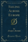 Sailing Across Europe - eBook