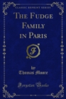 The Fudge Family in Paris - eBook
