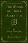 The Works of Edgar Allen Poe - eBook