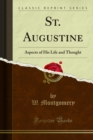 St. Augustine : Aspects of His Life and Thought - eBook