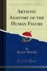 Artistic Anatomy of the Human Figure - eBook