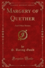 Margery of Quether : And Other Stories - eBook