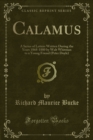 Calamus : A Series of Letters Written During the Years 1868-1880 by Walt Whitman to a Young Friend (Peter Doyle) - eBook