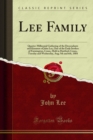 Lee Family : Quarter-Millennial Gathering of the Descendants and Kinsmen of John Lee, One of the Early Settlers of Farmington, Conn;, Held in Hartford, Conn;, Tuesday and Wednesday, Aug; 5th and 6th, - eBook