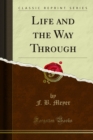 Life and the Way Through - eBook