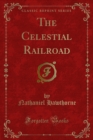 The Celestial Railroad - eBook