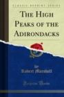The High Peaks of the Adirondacks - eBook