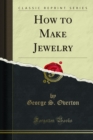How to Make Jewelry - eBook