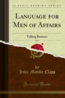 Language for Men of Affairs : Talking Business - eBook