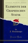 Elemente der Graphischen Statik - eBook
