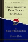 Greek Geometry From Thales to Euclid - eBook