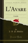 L'Avare : Comedie - eBook