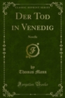 Der Tod in Venedig : Novelle - eBook