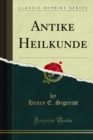 Antike Heilkunde - eBook