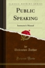 Public Speaking : Instructor's Manual - eBook