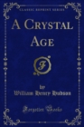 A Crystal Age - eBook