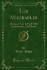 Les Miserables : Abridged And Edited With Introduction And Notes - eBook