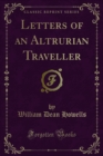 Letters of an Altrurian Traveller - eBook