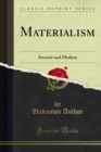 Materialism : Ancient and Modern - eBook