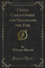 Child Christopher and Goldilind the Fair - eBook