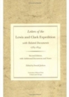 Letters of the Lewis and Clark Expedition, with Related Documents, 1783-1854 : Two Volumes - Book