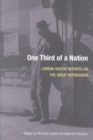 One Third of a Nation : Lorena Hickok Reports on the Great Depression - Book