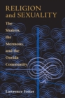 Religion and Sexuality : The Shakers, the Mormons, and the Oneida Community - Book
