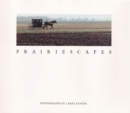 Prairiescapes : PHOTOGRAPHS - Book