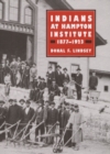 Indians at Hampton Institute, 1877-1923 - Book
