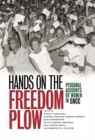 Hands on the Freedom Plow : Personal Accounts by Women in SNCC - Book