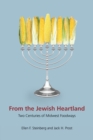 From the Jewish Heartland : Two Centuries of Midwest Foodways - Book