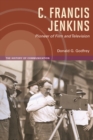 C. Francis Jenkins, Pioneer of Film and Television - Book
