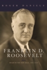 Franklin D. Roosevelt : Road to the New Deal, 1882-1939 - Book