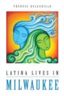 Latina Lives in Milwaukee - Book