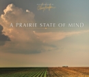 A Prairie State of Mind - Book