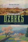 A History of the Ozarks, Volume 3 : The Ozarkers - Book
