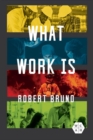 What Work Is - Book