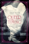 Queer Timing : The Emergence of Lesbian Sexuality in Early Cinema - eBook